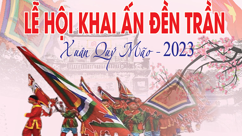 Lễ hội Khai ấn Đền Trần Xuân Quý Mão năm 2023