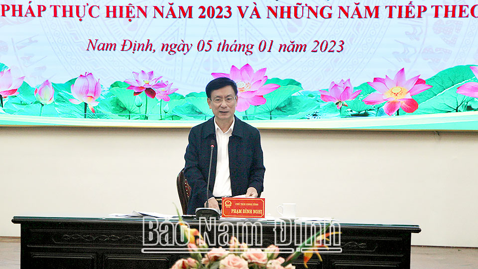 Đồng chí Phạm Đình Nghị, Phó Bí thư Tỉnh ủy, Chủ tịch UBND tỉnh phát biểu kết luận hội nghị.