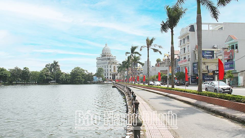 Nghị quyết 07-NQ/TU - Động lực để thành phố Nam Định phát triển nhanh, bền vững
