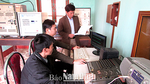 Trực Ninh nâng cao chất lượng hệ thống phát thanh - truyền thanh cơ sở