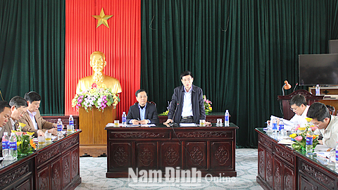 Đồng chí Chủ tịch Ủy ban nhân dân tỉnh làm việc với huyện Vụ Bản