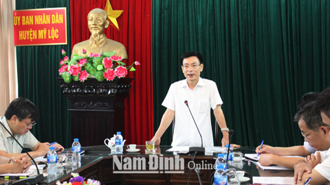 Đồng chí Chủ tịch Ủy ban nhân dân tỉnh làm việc với huyện Mỹ Lộc