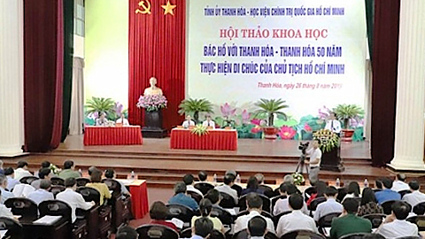 Thanh Hóa: Hội thảo thực hiện Di chúc của Chủ tịch Hồ Chí Minh