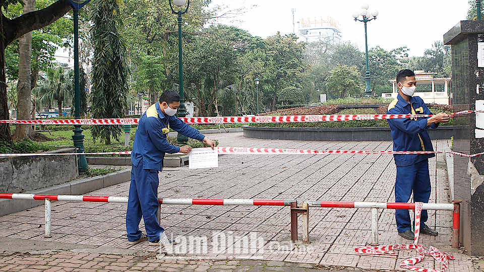 Thành phố Nam Định đóng cửa các công viên, vườn hoa trong đợt cao điểm phòng, chống dịch COVID-19