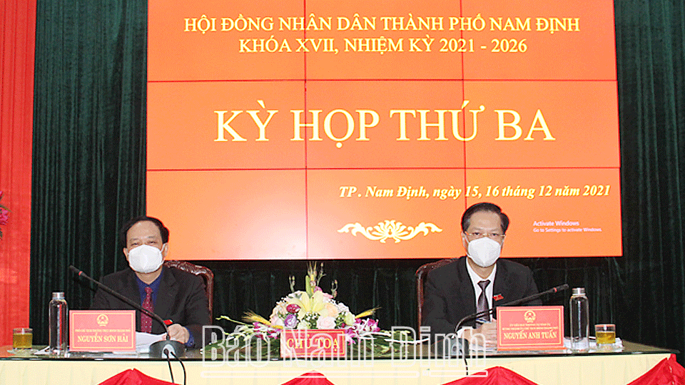 HĐND thành phố Nam Định khóa XVII tổ chức kỳ họp thứ ba
