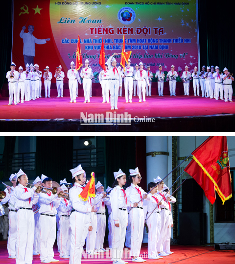 Tiết mục biểu diễn của các em đội viên Nhà Văn hóa Thiếu nhi Thành phố Nam Định. Kết thúc liên hoan, Nhà Văn hóa Thiếu nhi Thành phố Nam Định là một trong 12 đơn vị xuất sắc được nhận Bằng khen của Hội đồng Đội Trung ương.