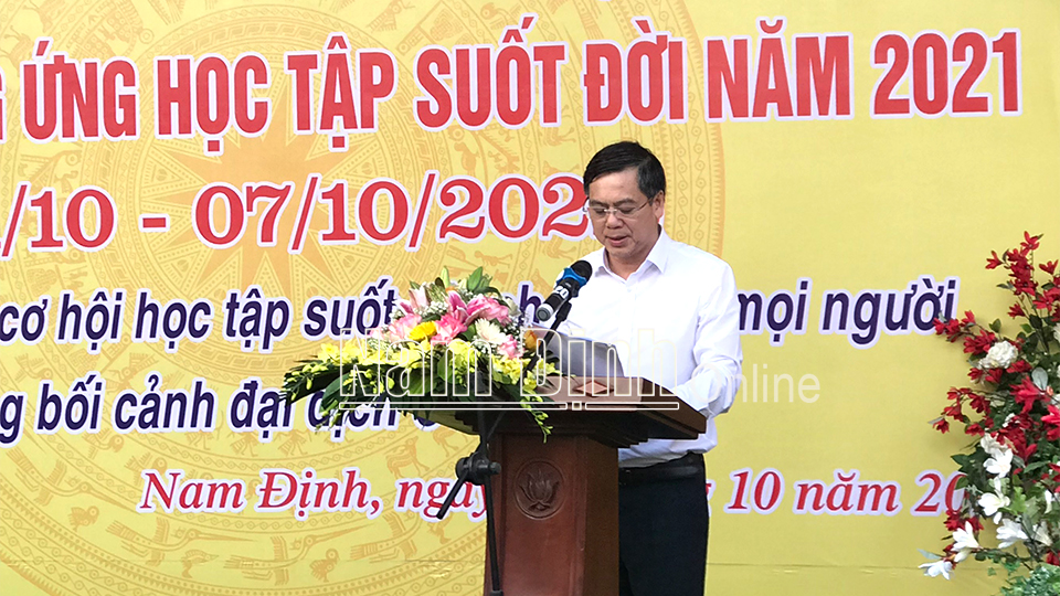 Đồng chí Trần Lê Đoài, TUV, Phó Chủ tịch UBND tỉnh phát biểu tại Lễ khai mạc Tuần lễ hưởng ứng học tập suốt đời năm 2021.