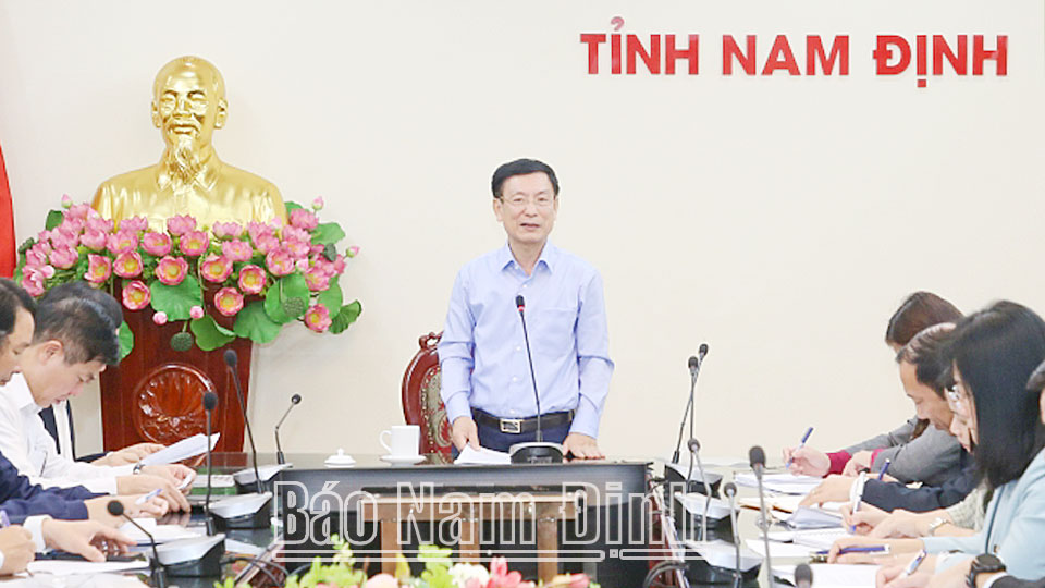 Bảo đảm tiến độ sắp xếp đơn vị hành chính cấp huyện, cấp xã và Đề án mở rộng thành phố Nam Định