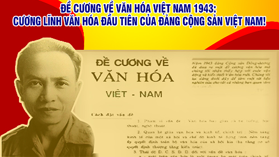 Đề cương Văn hoá Việt Nam -
một di sản văn hoá quý báu