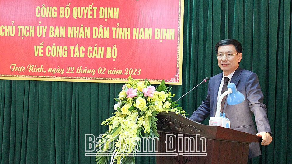 Đồng chí Phạm Đình Nghị, Phó Bí thư Tỉnh uỷ, Chủ tịch UBND tỉnh phát biểu tại hội nghị công bố quyết định của huyện Trực Ninh.