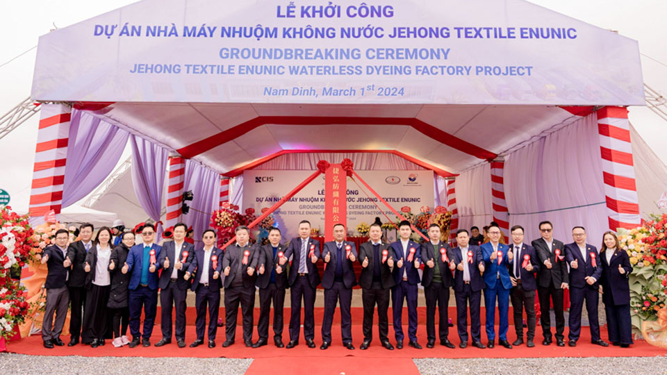 Khởi công xây dựng dự án Nhà máy nhuộm không nước Jehong Textile Enunic (KCN Dệt may Rạng Đông)