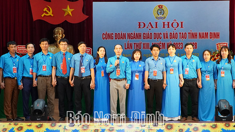 Đại hội Công đoàn ngành Giáo dục tỉnh lần thứ XIII, nhiệm kỳ 2023-2028