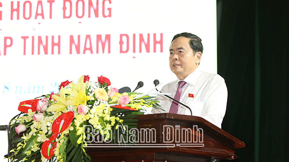 Phát biểu của đồng chí Trần Thanh Mẫn, Ủy viên Bộ Chính trị, Phó Chủ tịch Thường trực Quốc hội tại Hội nghị nâng cao chất lượng hoạt động HĐND các cấp tỉnh Nam Định
