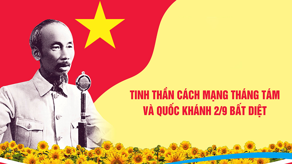 Phòng, chống “diễn biến hòa bình”: Tầm vóc vĩ đại, ý nghĩa to lớn của Cách mạng Tháng Tám và Quốc khánh 2/9 mãi trường tồn