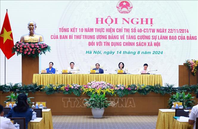 Thủ tướng Phạm Minh Chính chủ trì Hội nghị Tổng kết 10 năm thực hiện Chỉ thị số 40-CT/TW về tín dụng chính sách xã hội. Ảnh: Dương Giang/TTXVN