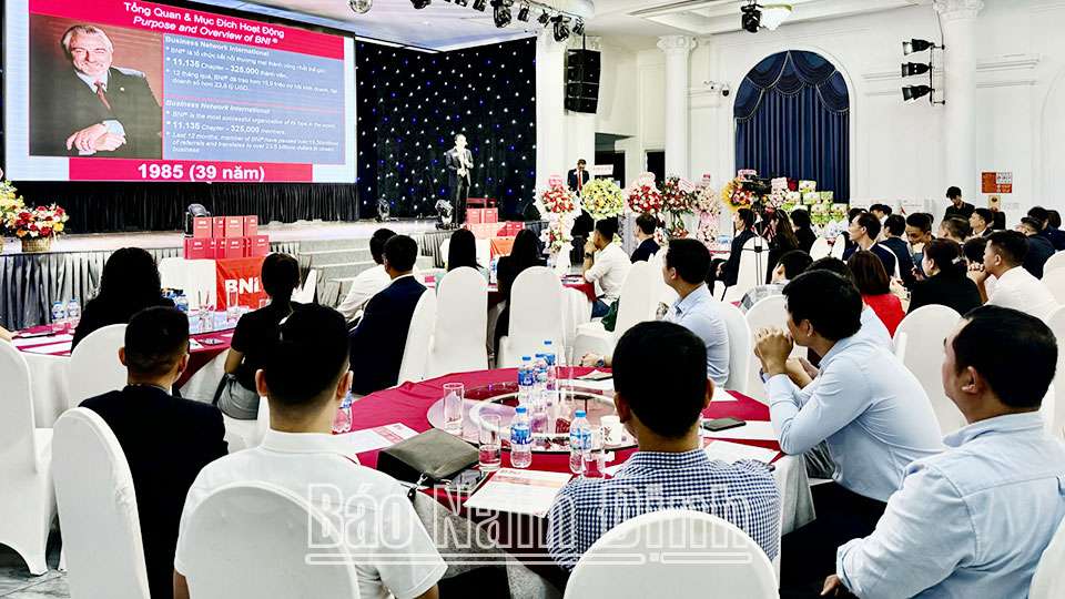 Quang cảnh lễ ra mắt BNI Full House Chapter tại Nam Định. ĐT
