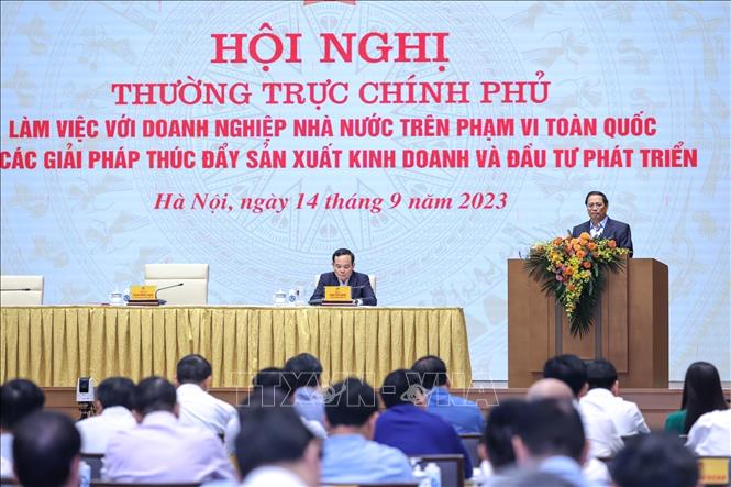 Thủ tướng Phạm Minh Chính phát biểu tại Hội nghị Thường trực Chính phủ làm việc với các doanh nghiệp nhà nước. 