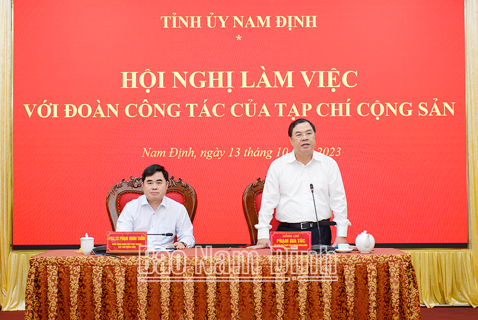 Đồng chí Bí thư Tỉnh ủy Phạm Gia Túc phát biểu tại buổi làm việc.
