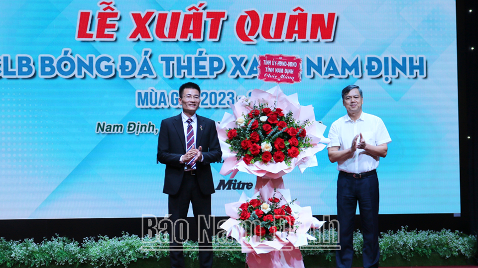 Lễ xuất quân Câu lạc bộ Thép Xanh Nam Định tham dự V-League mùa giải 2023-2024