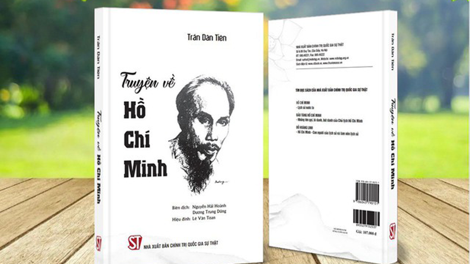Cuốn sách “Truyện về Hồ Chí Minh”: Bổ sung tư liệu quý về lãnh tụ Nguyễn Ái Quốc