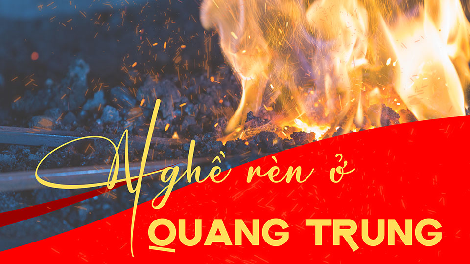 Nghề rèn ở Quang Trung