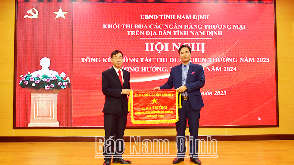 Khối thi đua các Chi nhánh Ngân hàng thương mại tổng kết công tác thi đua, khen thưởng năm 2023