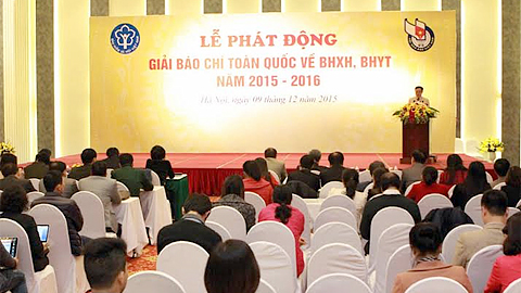 Phát động Giải báo chí toàn quốc về bảo hiểm xã hội, bảo hiểm y tế năm 2015-2016