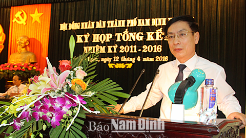 Hội đồng nhân dân Thành phố Nam Định tổng kết nhiệm kỳ 2011-2016