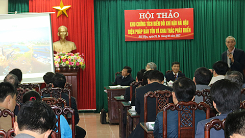 Hội thảo khoa học &quot;Khu chứng tích biến đổi khí hậu huyện Hải Hậu - Biện pháp bảo tồn và khai thác phát triển&quot;