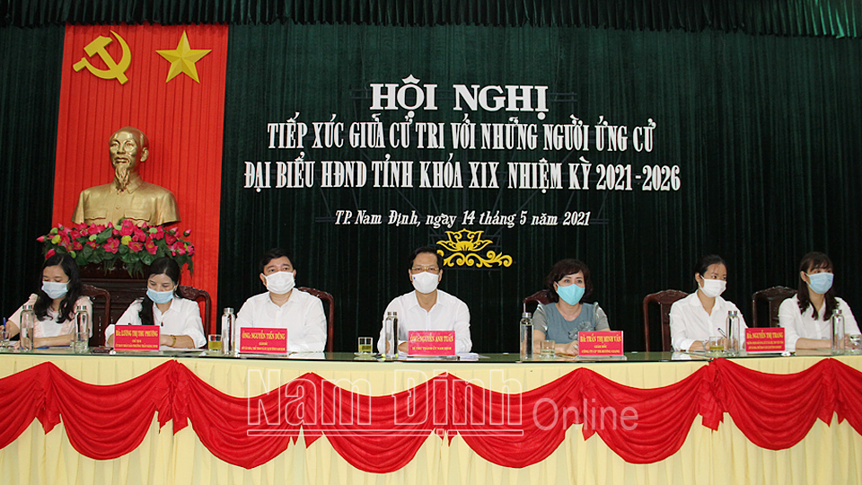 Ứng cử viên đại biểu HĐND tỉnh tiếp xúc cử tri thành phố Nam Định