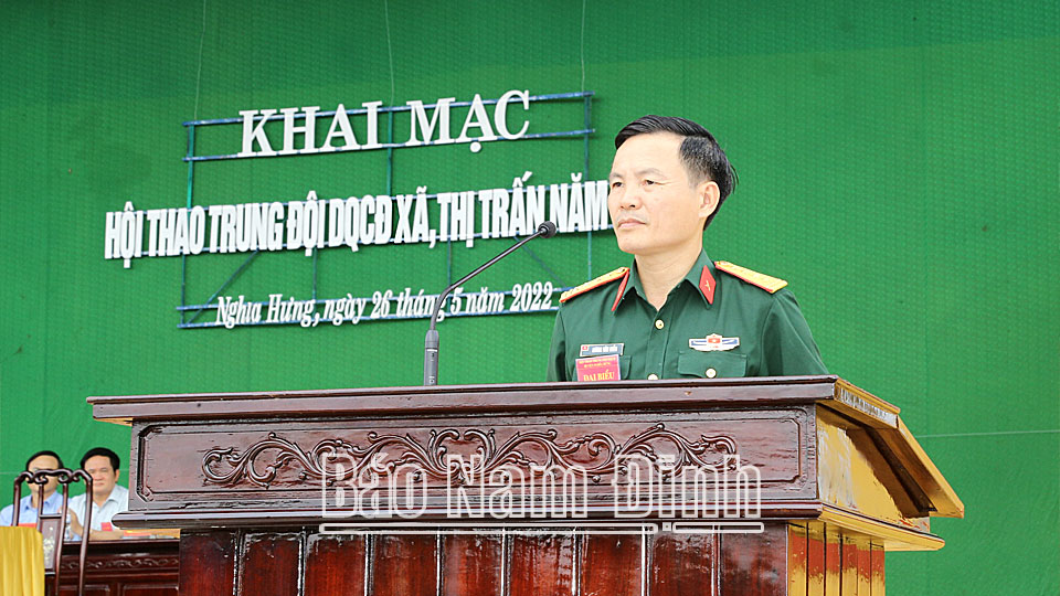 Khai mạc Hội thao Trung đội Dân quân cơ động năm 2022 huyện Nghĩa Hưng