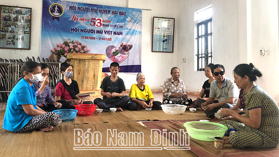 Hội Người mù huyện Hải Hậu giúp đỡ hội viên vươn lên hòa nhập cộng đồng