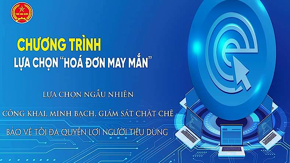 Cục Thuế tỉnh tổ chức chương trình lựa chọn &quot;Hóa đơn may mắn&quot;